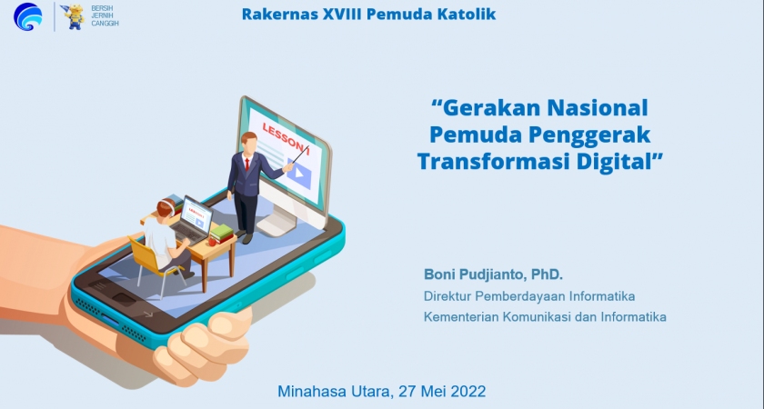 Materi Boni Pudjianto, PhD: “Gerakan Nasional Pemuda Penggerak Transformasi Digital”